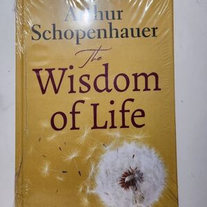 Arthur Schopenhauer 'The Wisdom of Life' Book